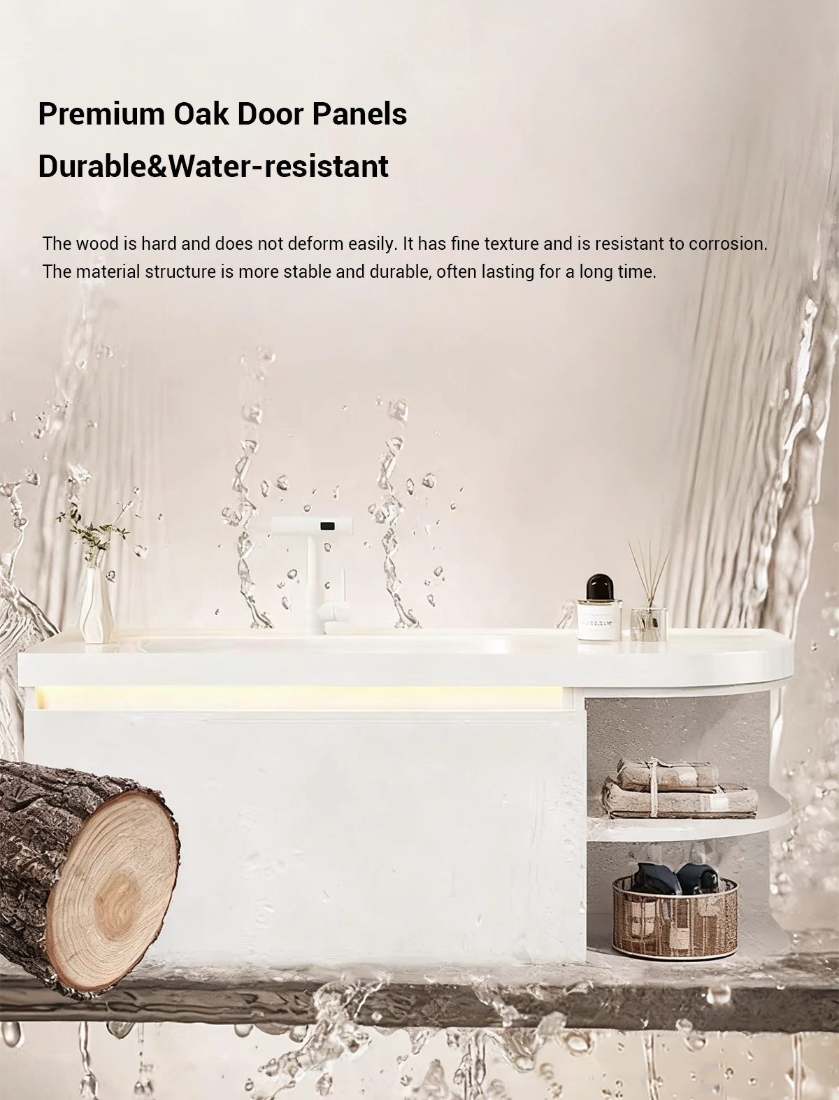 Premium Oak Wood Cabinet: - 15mm thick selected oak panels - Multi-layer solid wood construction - Paint-free eco-friendly finish - Enhanced moisture resistance - Superior structural stability - Natural wood grain texture - Corrosion-resistant properties