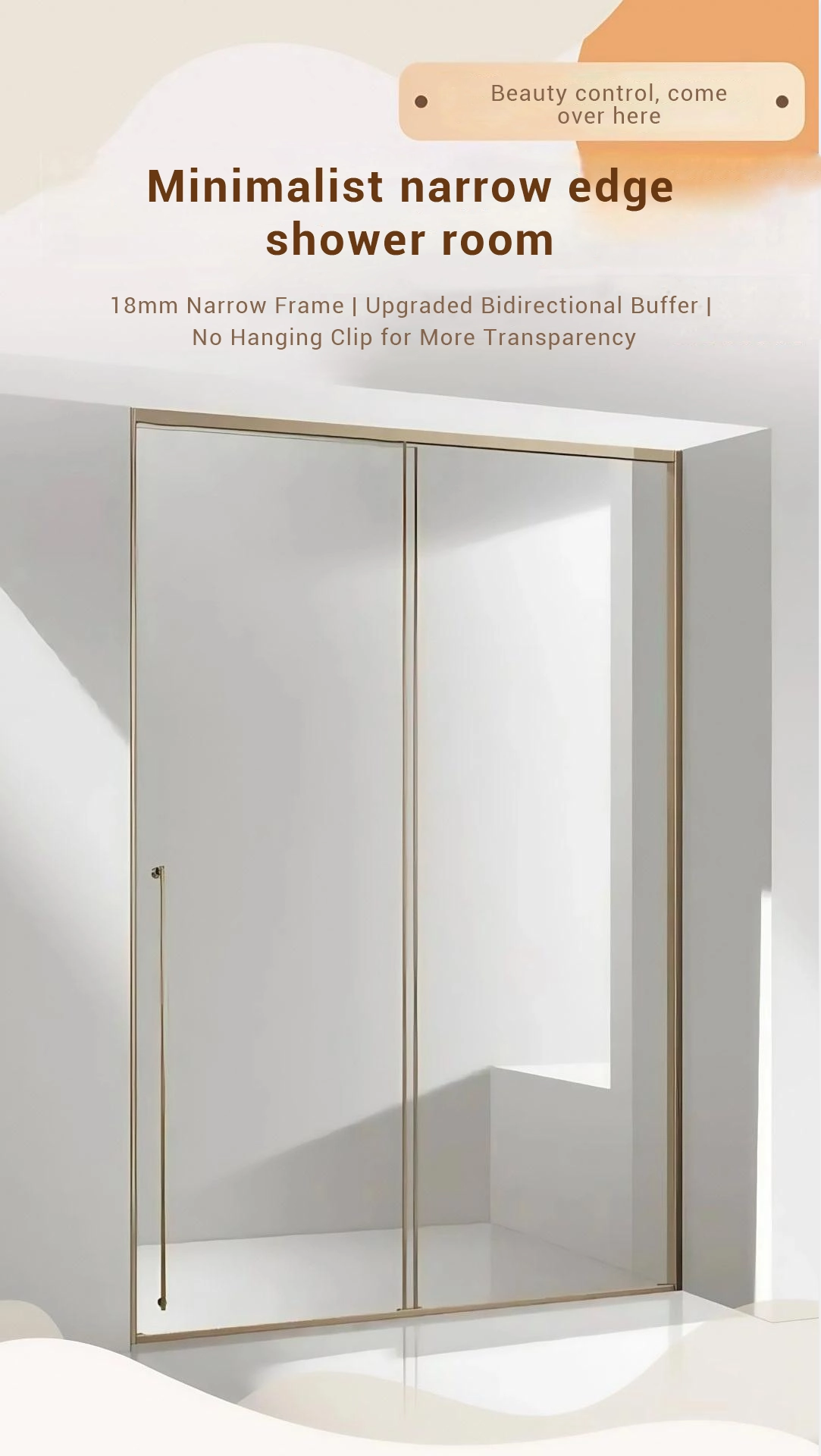 18mm narrow shower door frame with a clip-free minimalist track, featuring a thickened steel-ladle aluminum top rail that enhances transparency, modern style, and stable sliding alignment.