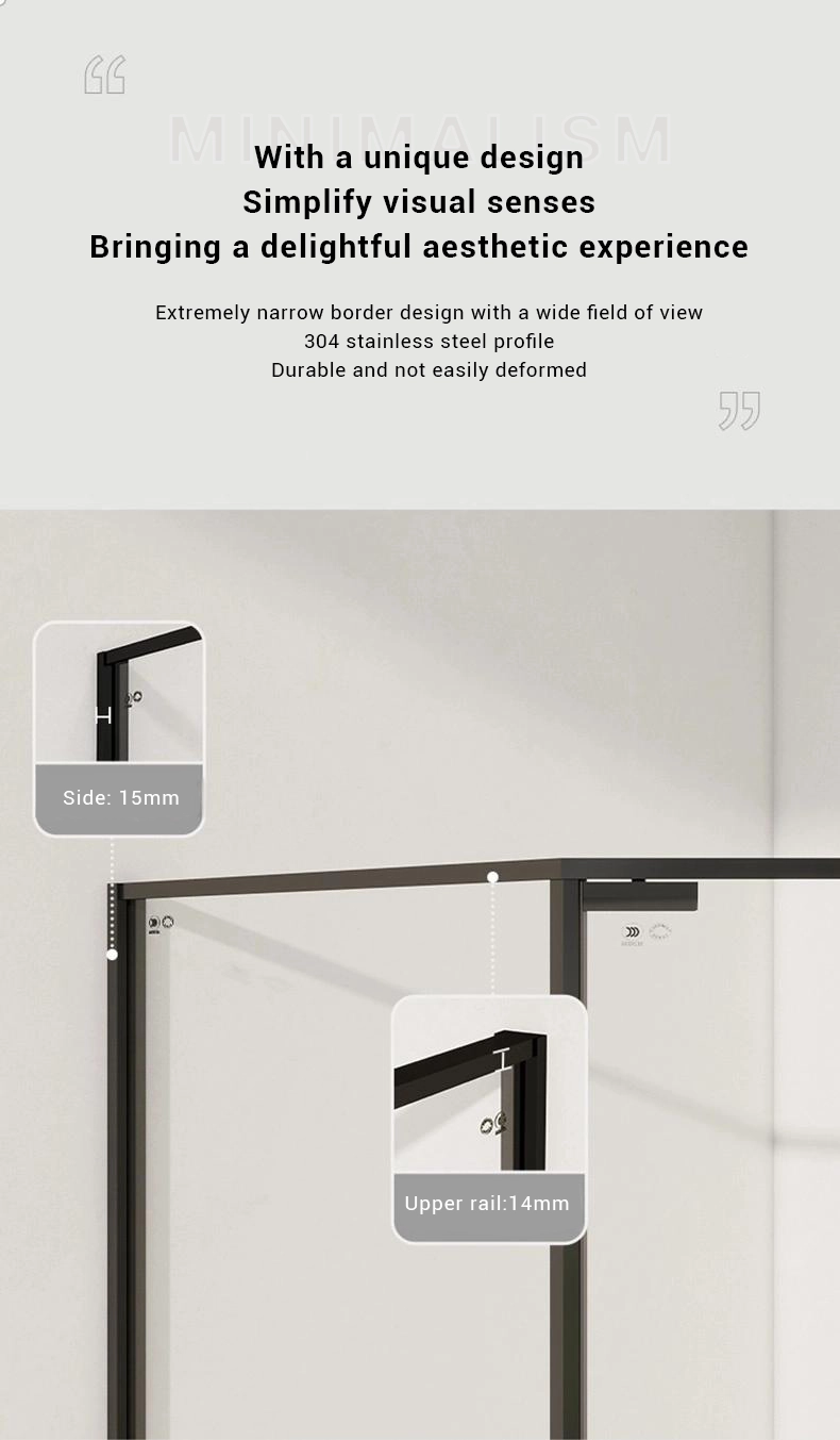 Ultra-slim 304 stainless-steel shower frame minimizing visual obstruction and enhancing spacious, elegant look.